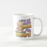 More Hair Than Daddy T-Shirts & Gifts Mug