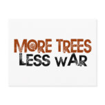 More Trees Less War postcards