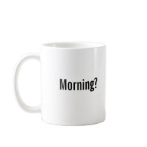 "Morning? Challenge Accepted" Mug
