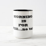 morning coffee coffee mug
