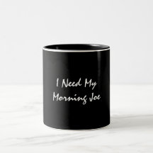 Morning Joe Mugs