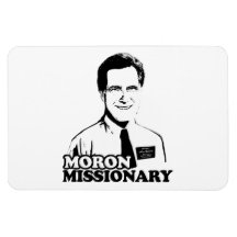 MORON MISSIONARY ROMNEY FLEXIBLE MAGNETS