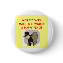 mortician pinback buttons