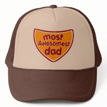 Most Awesomest Dad Trucker Hat