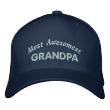 Most Awesomest Grandpa Embroidered Hats