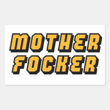 Mother Focker Rectangle Stickers