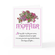 Mother for Mothers Day ...All My Life... Greeting Card
