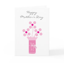mother, HappyMother's Day Card