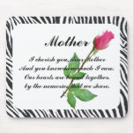MOTHER -MOUSEPAD-ZEBRA STRIPE DESIGN