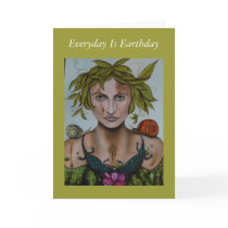Mother Nature-Everyday Is Earthday Cards