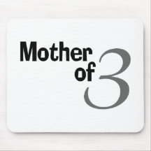 Mother Of 3 Mousepad