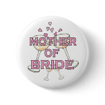 Mother of  Bride ID Button