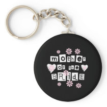 Mother of Bride White on Black Keychains