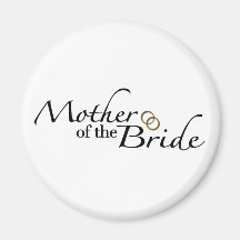 Mother Of The Bride 2 Fridge Magnet