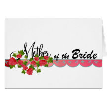 Mother of the Bride Card