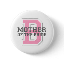 Mother of the Bride Cheer Buttons