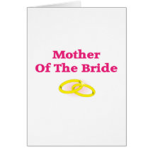 Mother Of The Bride Greeting Card