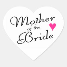 Mother Of The Bride Heart Sticker