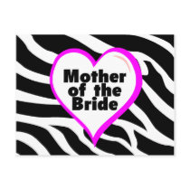 Mother of the Bride (Heart Zebra Stripes) Postcards