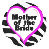 Mother of the Bride (Heart Zebra Stripes) Sticker