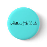 "Mother of the Bride" pin