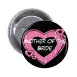 Mother of the Bride Pinback Buttons