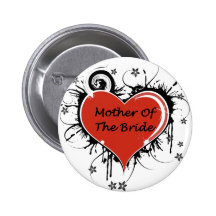 Mother Of The Bride Pinback Buttons