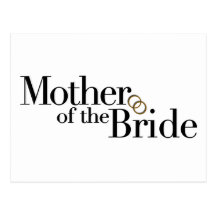 Mother Of The Bride Post Cards