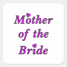 Mother of the Bride Simply Love Sticker