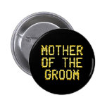 Mother of the Groom. Black & Gold Colour. Wedding buttons