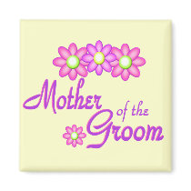 Mother of the Groom Magnets