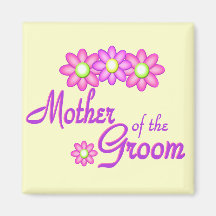 Mother of the Groom Magnets