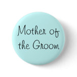 Mother of the Groom Pin