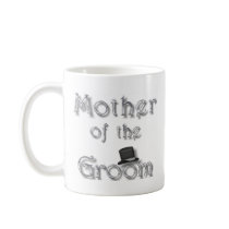 ♥ Mother of the Groom ♥ Very Pretty Design ♥ Mug
