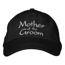 MOTHER OF THE GROOM WEDDING CAP EMBROIDERED BASEBALL CAP