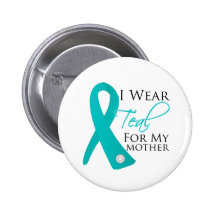 Mother - Teal Ribbon Ovarian Cancer Pins