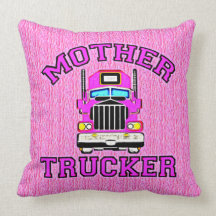 Mother Trucker Throw Pillow