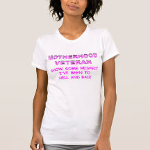 MOTHERHOOD VERTERAN T SHIRTS