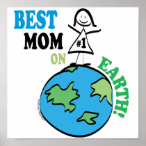 Mothers Day Best Mom on Earth Print