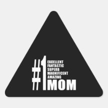 Mothers Day Birthdays Christmas Number One Mom Triangle Stickers