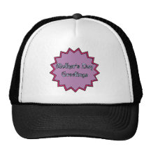 Mothers Day Greetings Mesh Hat