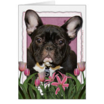 Mothers Day - Pink Tulips - Frenchie - Teal Card