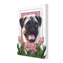 Mothers Day - Pink Tulips - Pug Canvas Print