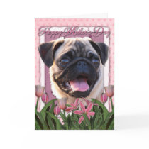 Mothers Day - Pink Tulips - Pug