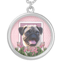 Mothers Day - Pink Tulips - Pug Necklaces