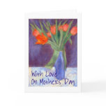Mother's Day Tulips Greeting Card
