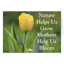 "Mothers Help Us Bloom" Tulip Mother's Day Card