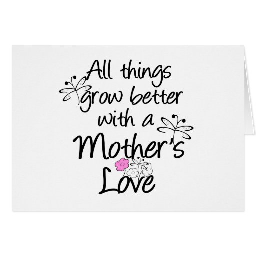 Mother's Love Grows T-shirts and Gifts Greeting Card