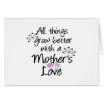Mother's Love Grows T-shirts and Gifts Greeting Card
