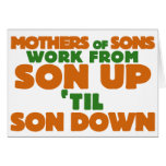 Mothers of Sons mothers ay Card